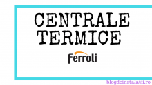 Centrale termice Ferroli